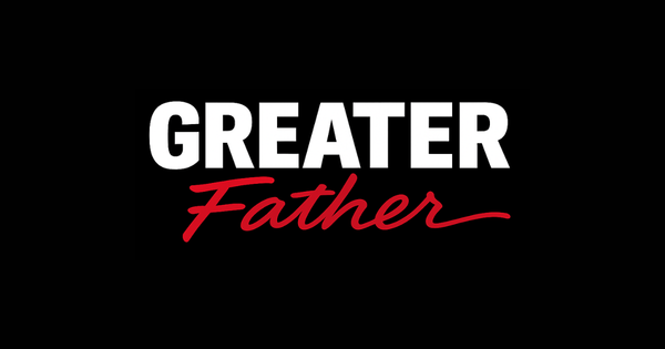 Greater Father